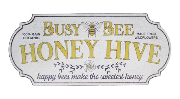 Busy Bee Honey Hive Wall Sign 